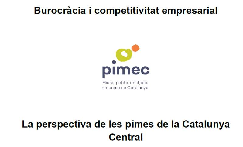 Burocràcia i competitivitat empresarial. La perspectiva de les pimes de la Catalunya Central.